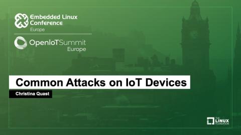 Common Attacks on IoT Devices talk